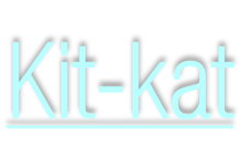Kit-kat